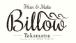 Hair&Make Billow Takamatsu
